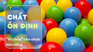 Chất ổn định cho nhựa