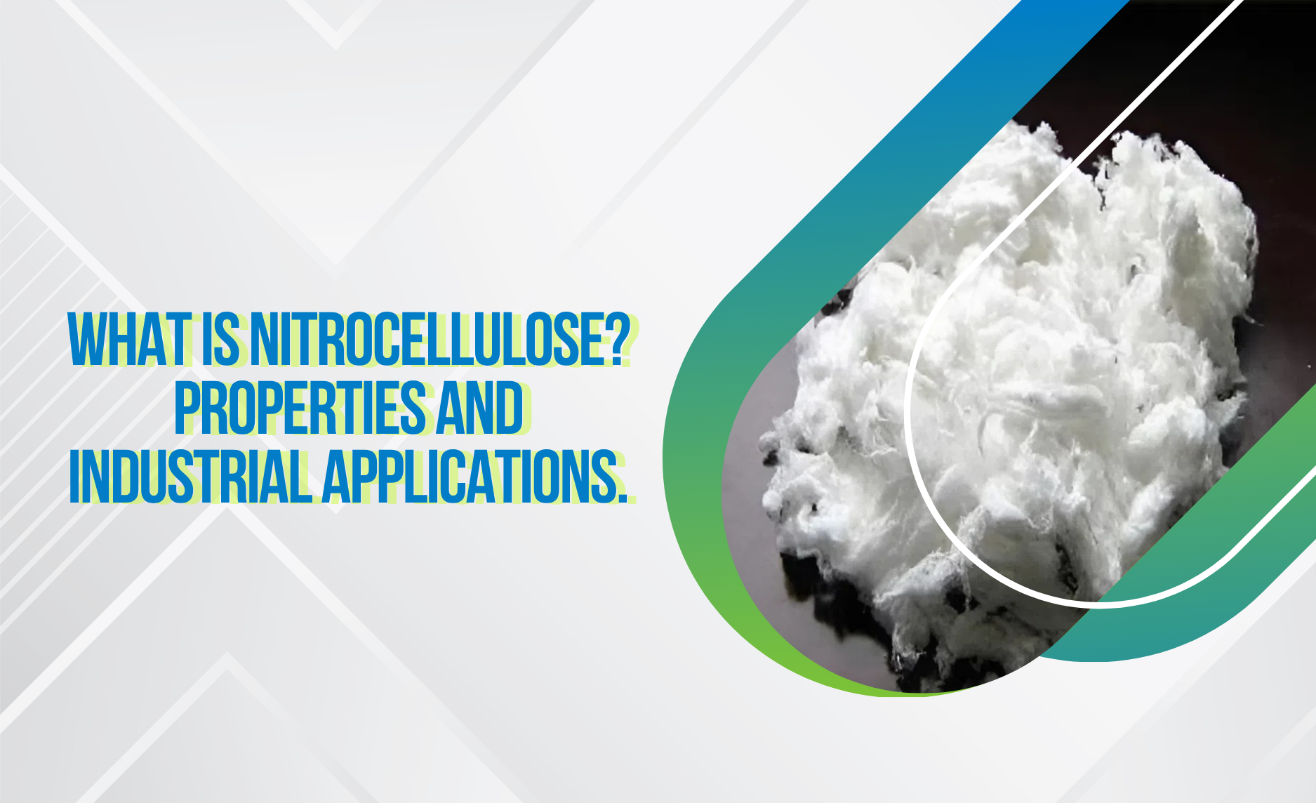 W13_26 - 05 - Nitrocellulose là gì_ Tính chất và ứng dụng trong công nghiệp